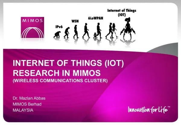 Internet of Things (IOT) Research in MIMOS