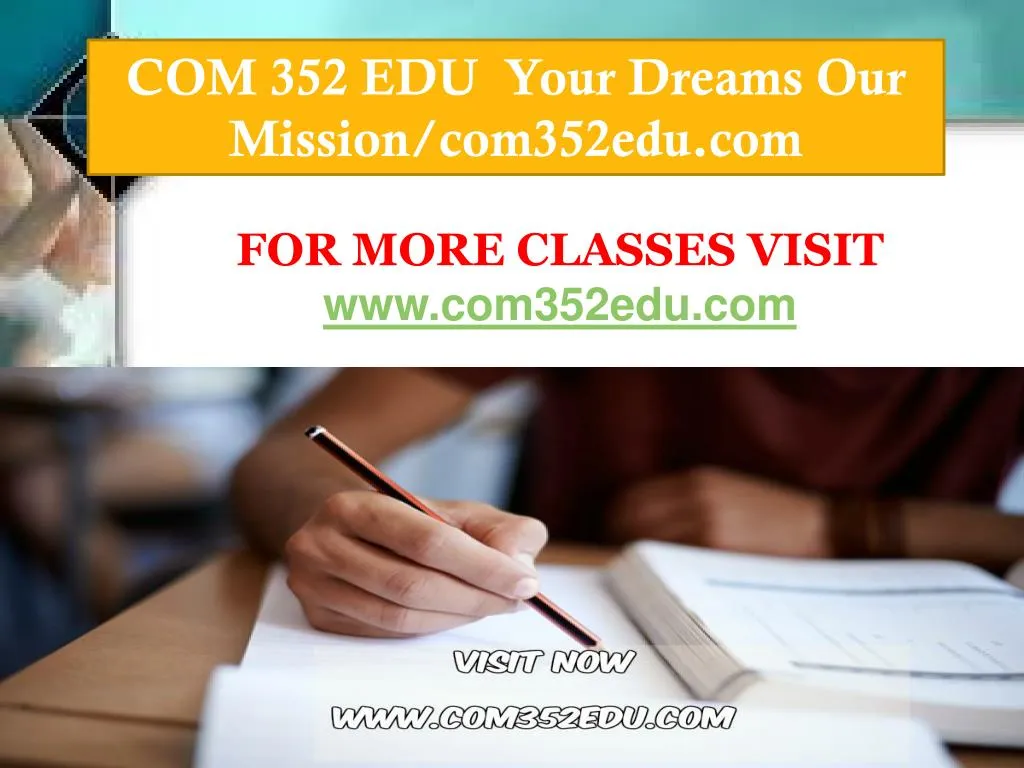 com 352 edu your dreams our mission com352edu com