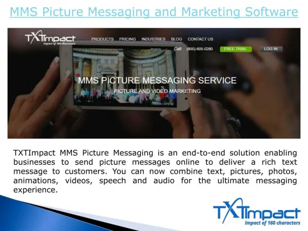 MMS Picture Messaging and Marketing Software