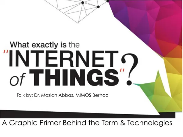 What exactly is the "Internet of Things"?