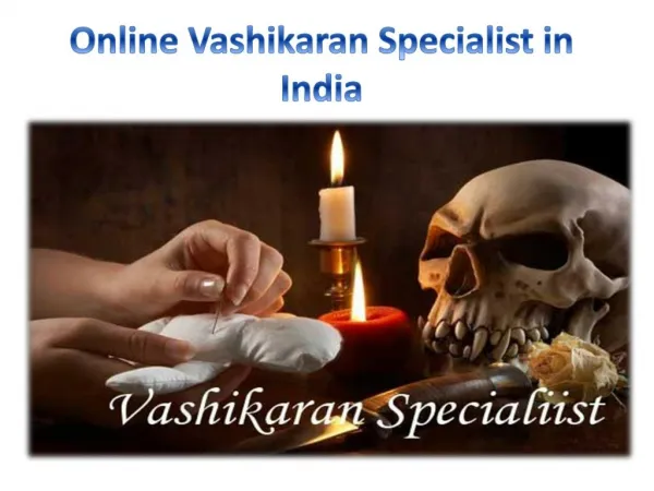 Vashikaran black magic Specialist Molvi Ji ONline