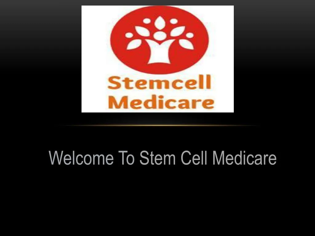 welcome to stem cell medicare