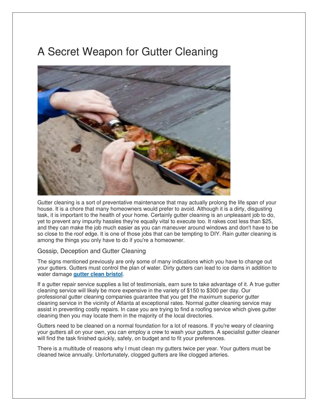 a secret weapon for gutter cleaning