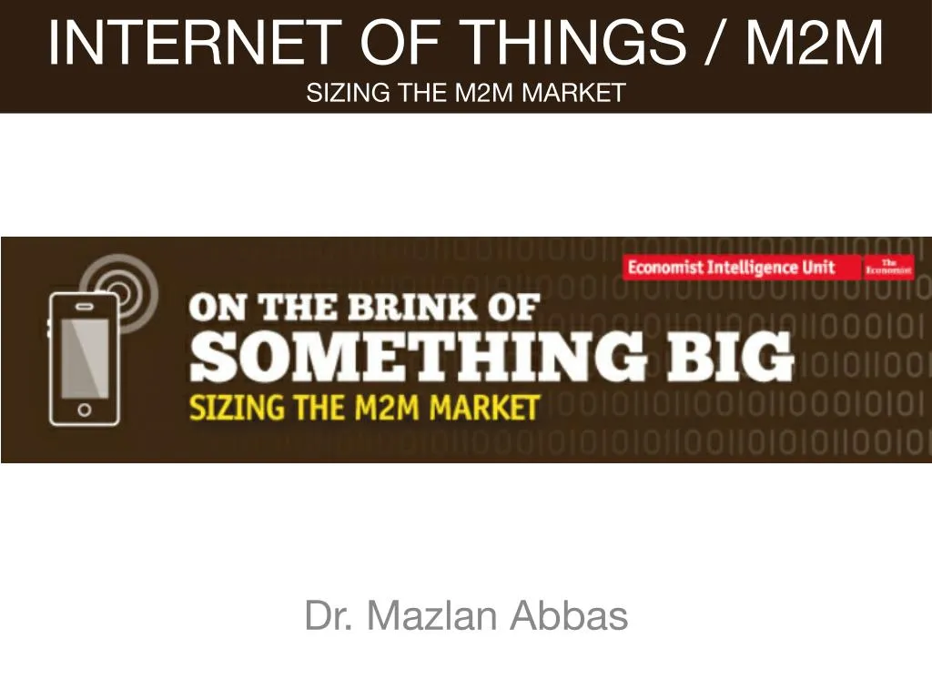 internet of things m2m sizing the m2m market