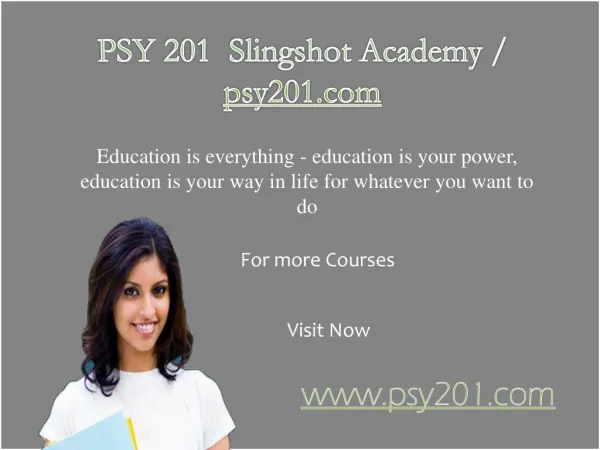 PSY 201 Slingshot Academy / psy201.com