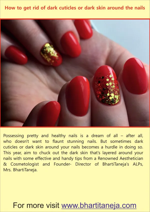 How to get rid of dark cuticles or dark skin around the nails