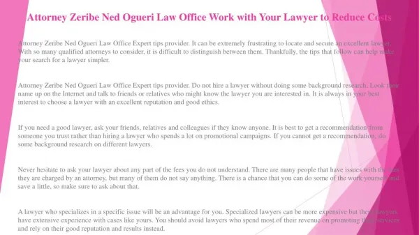 Attorney Zeribe Ned Ogueri Law Office Work with Your Lawyer to Reduce Costs