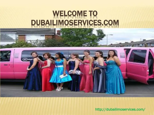 Dubai limousine service | Dubai UAE Limousine Service | dubailimoservices