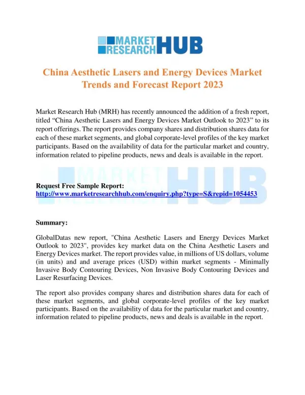 China Aesthetic Lasers and Energy Devices Market Trends and Forecast Report 2023