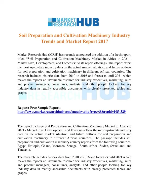 Soil Preparation and Cultivation Machinery Industry Trends and Market Report 2017