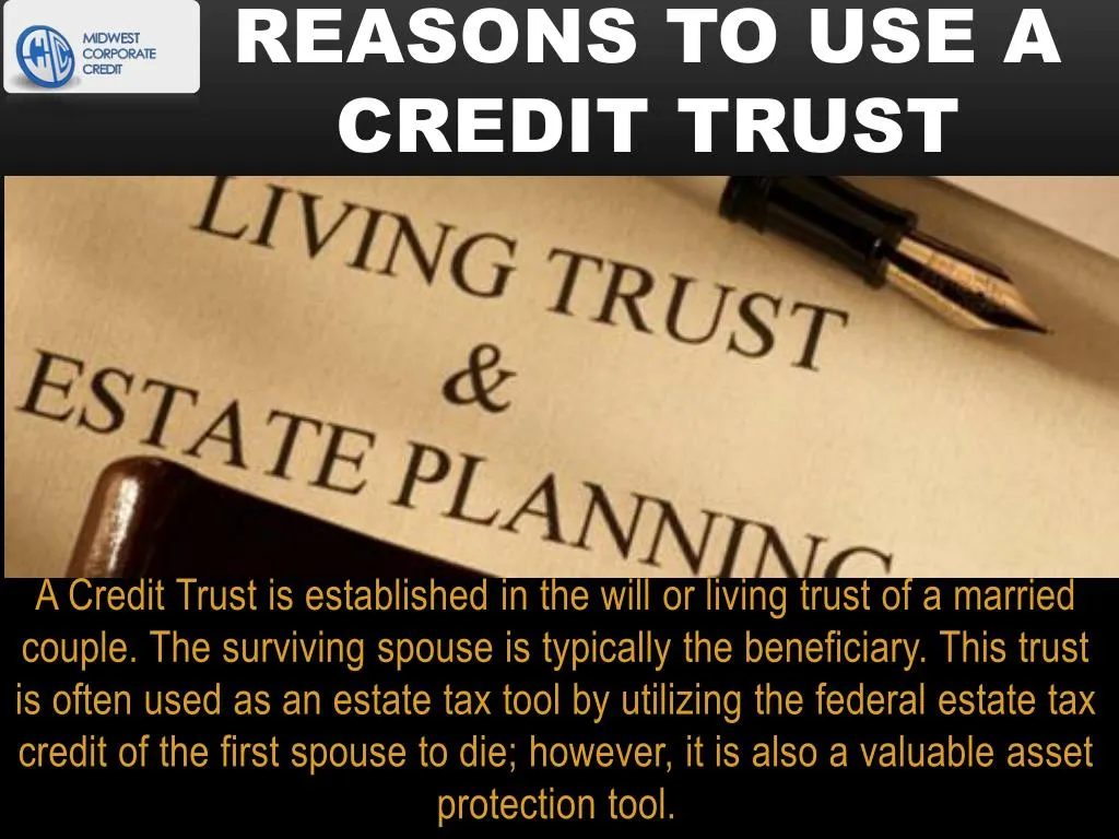 reasons to use a credit trust