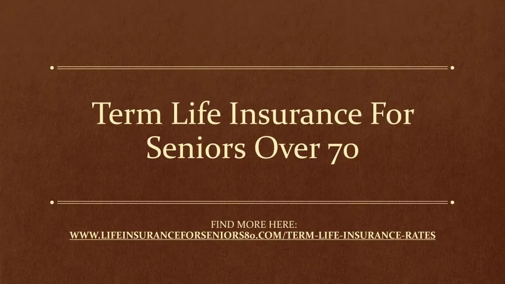 term life insurance for seniors over 70