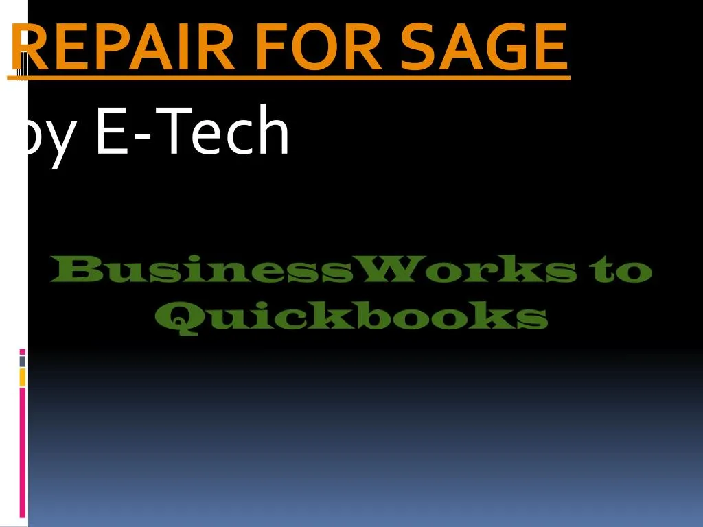 repair for sage by e tech