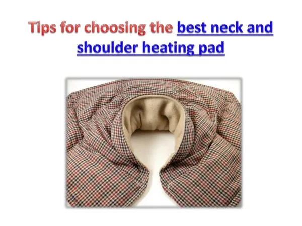 The best neck and shoulder heating pads