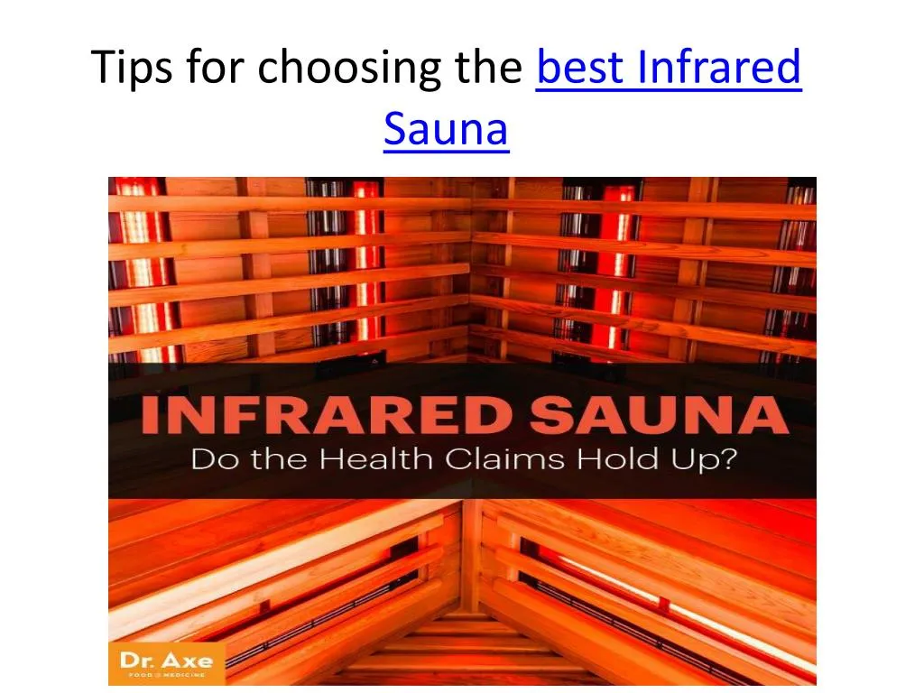 tips for choosing the best infrared sauna
