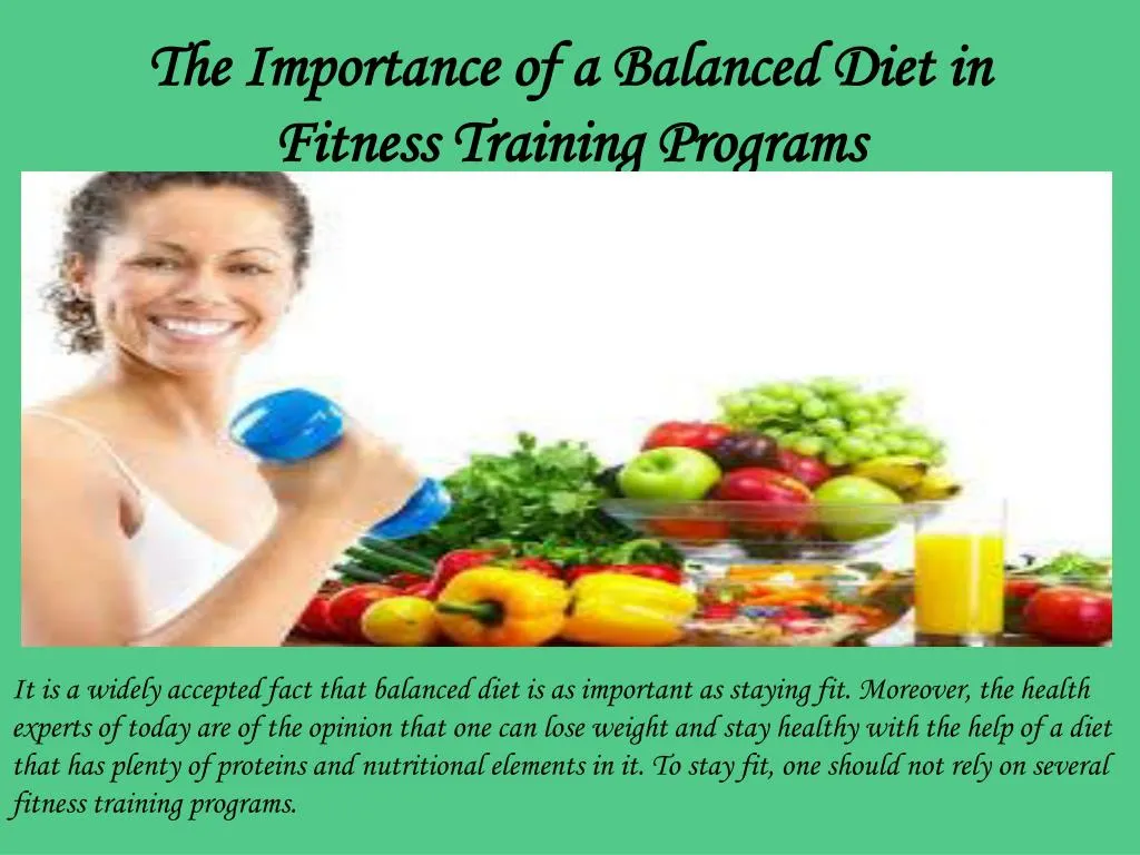 the importance of a balanced diet in fitness training programs