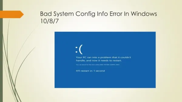 How to Fix Bad_System_Config_Info Error in Windows 10/8/7