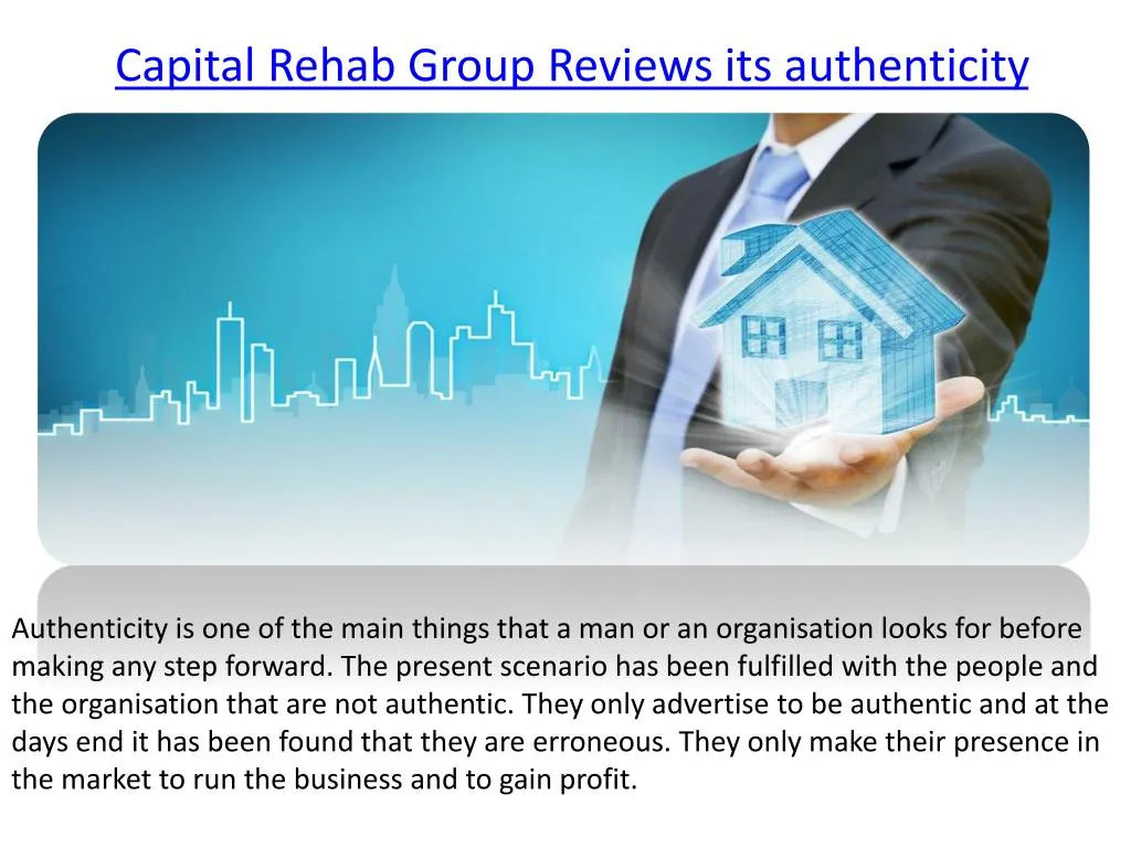 capital rehab group reviews its authenticity