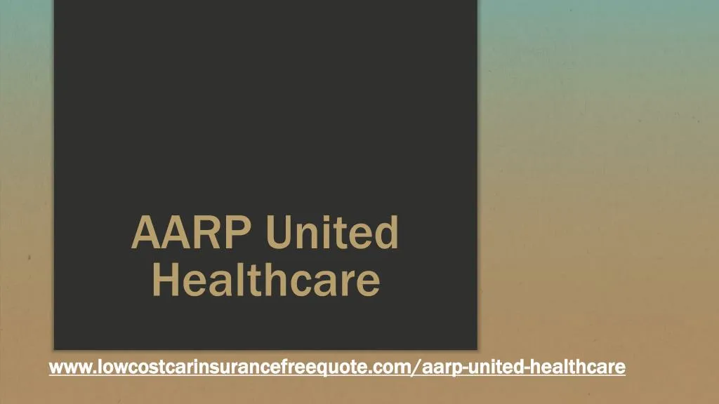 aarp united healthcare