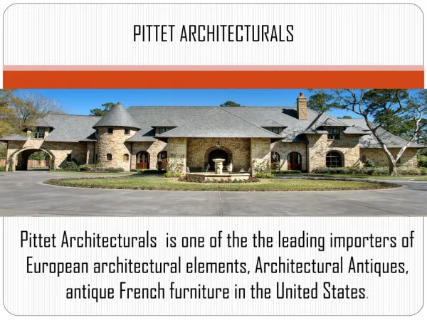 Architectural Antiques | European Antique Furniture Shop | Pittet Architecturals