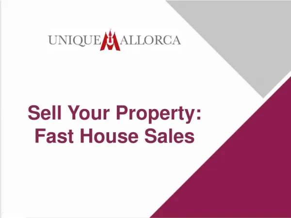 Sell Your Property: Fast House Sales
