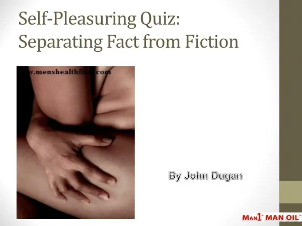 Self-Pleasuring Quiz: Separating Fact from Fiction