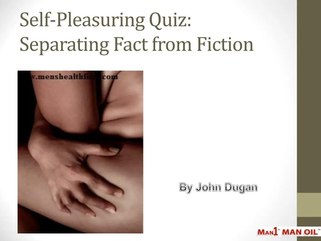 self pleasuring quiz separating fact from fiction