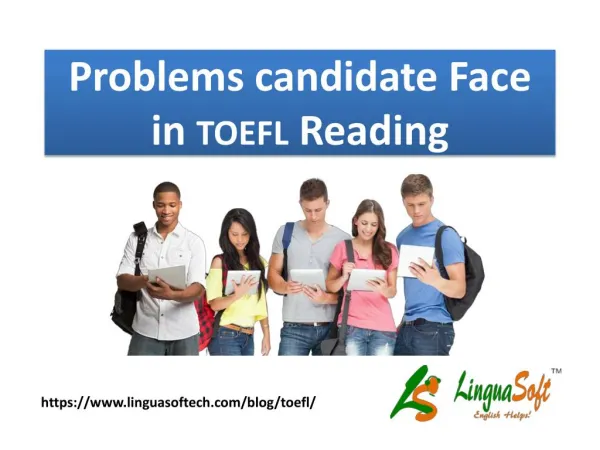 Problems candidate Face in TOEFL Reading