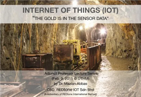 Internet of Things: The Gold is in the Sensor Data