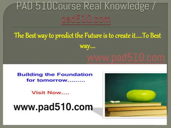 PAD 510Course Real Knowledge / pad510.com