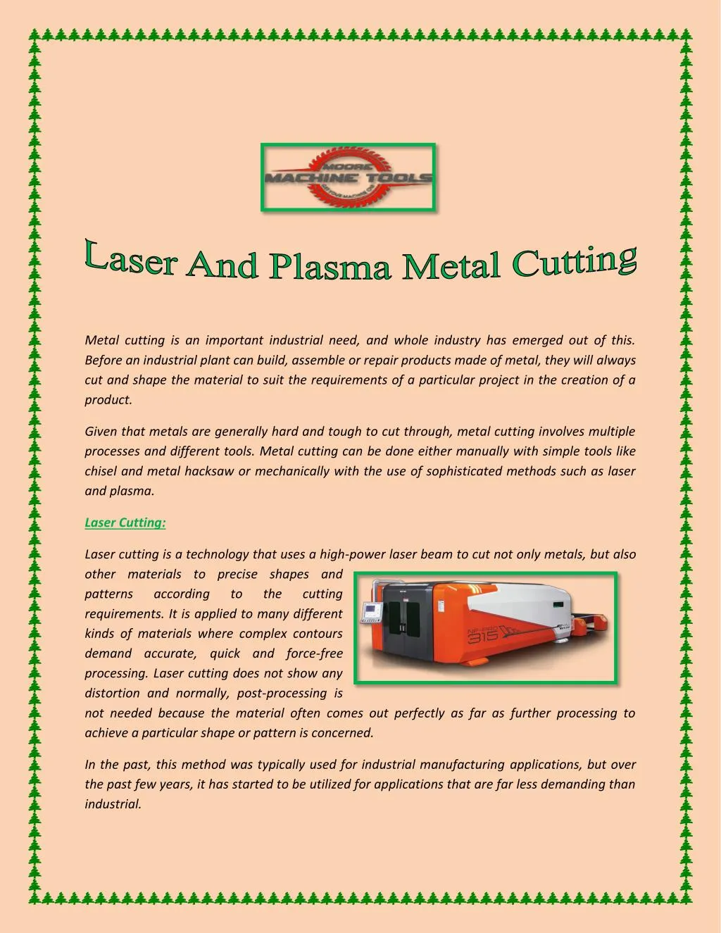 metal cutting is an important industrial need