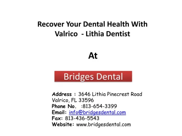 Make A Valrico Dentist Appointment Today - Bridges Dental