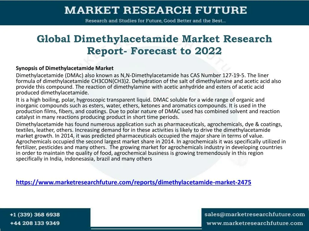 global dimethylacetamide market research report forecast to 2022