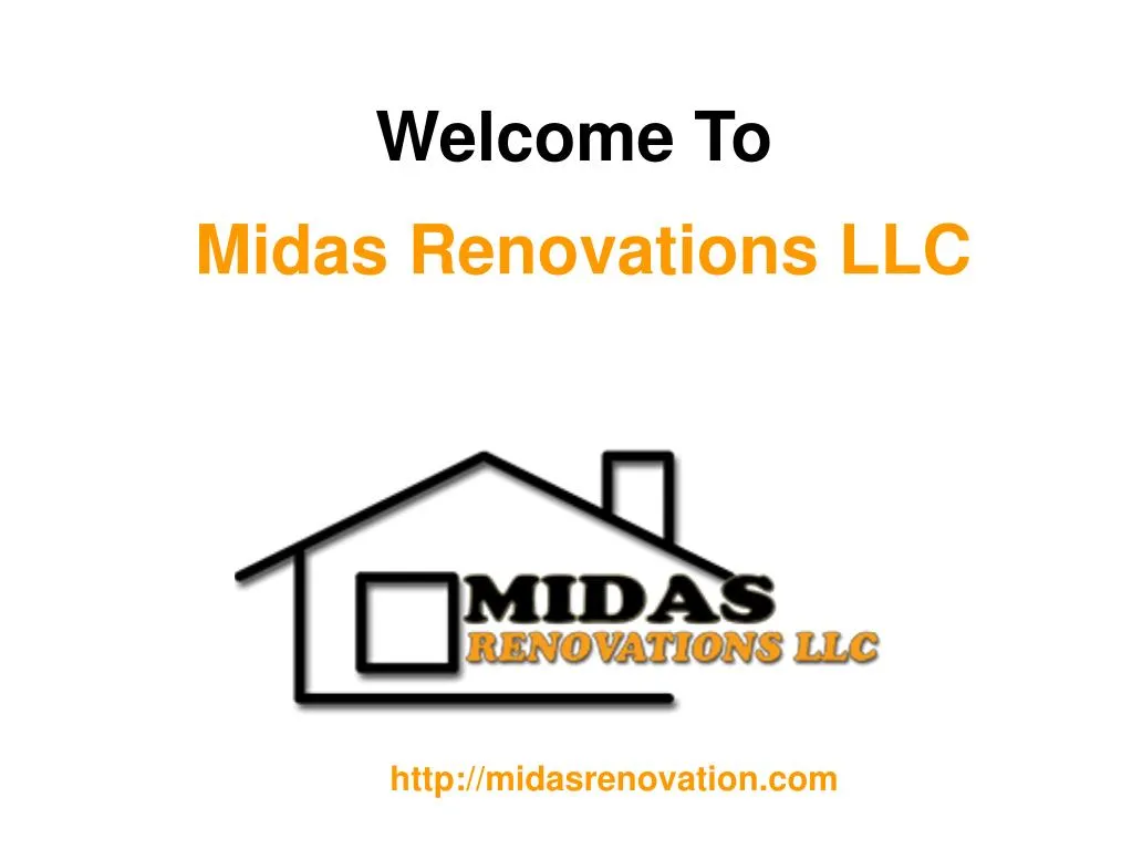 welcome to midas renovations llc