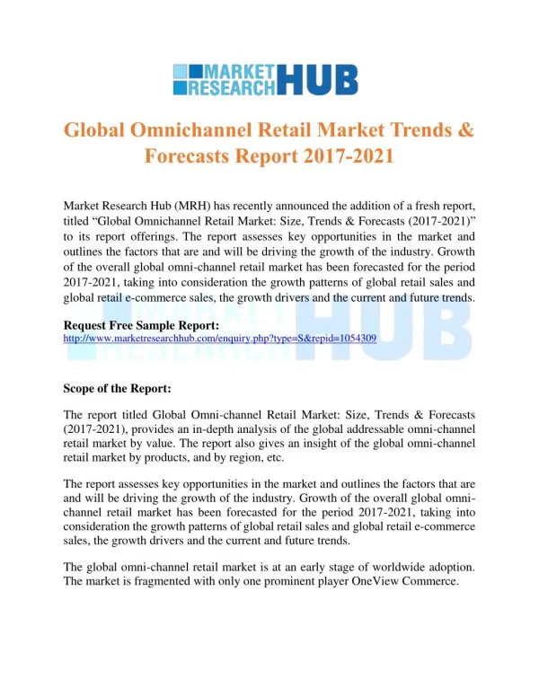 Global Omnichannel Retail Market Trends & Forecasts Report 2017-2021