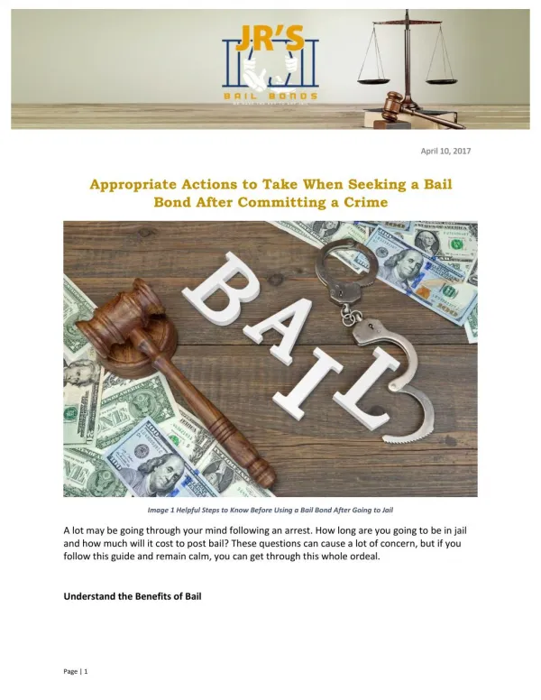 Appropriate Actions to Take When Seeking a Bail Bond After Committing a Crime