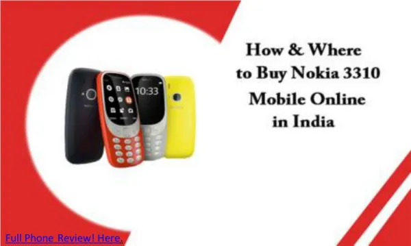 When Nokia 3310 Launch in India! Know Everything.