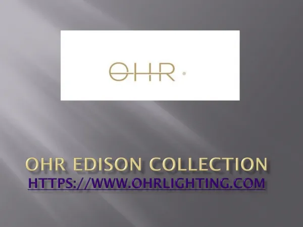 OHR Edison LED Bulbs and Pendant Light
