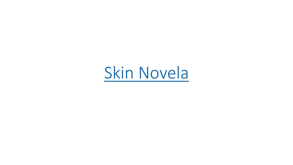 skin novela