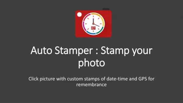 Auto Stamper PPT