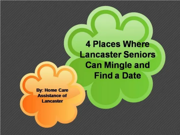 4 Places Where Lancaster Seniors Can Mingle and Find a Date