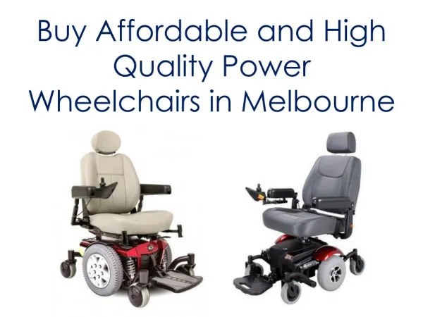 Power Wheelchairs In Melbourne