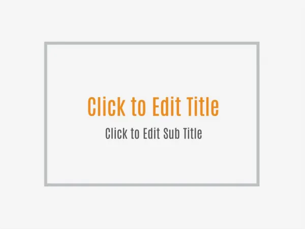 click to edit title click to edit title click