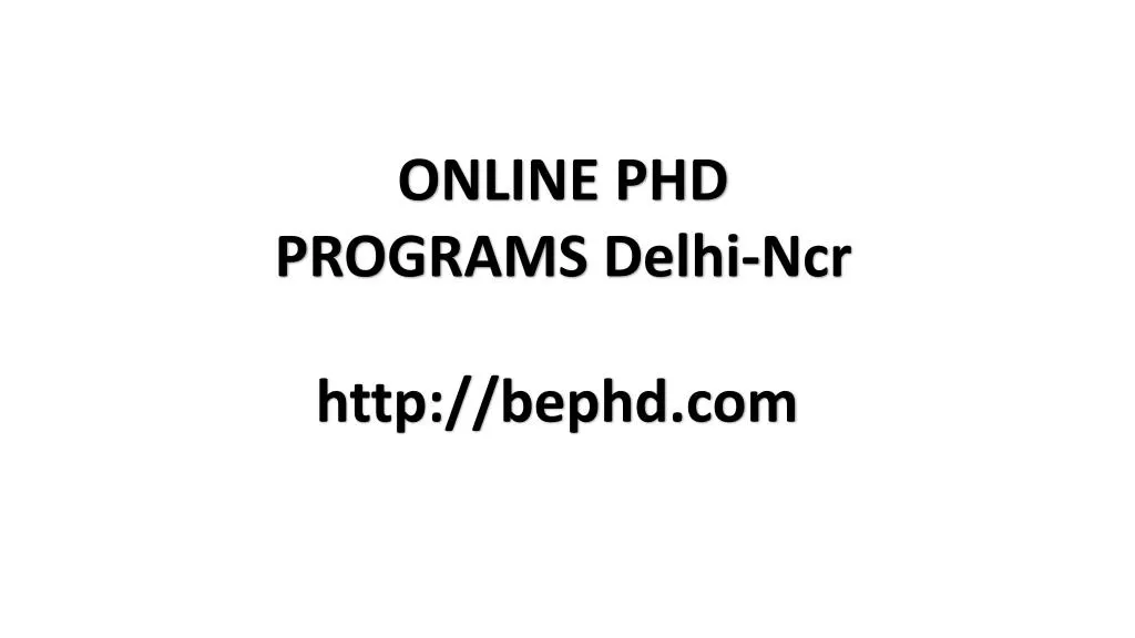online phd programs delhi ncr
