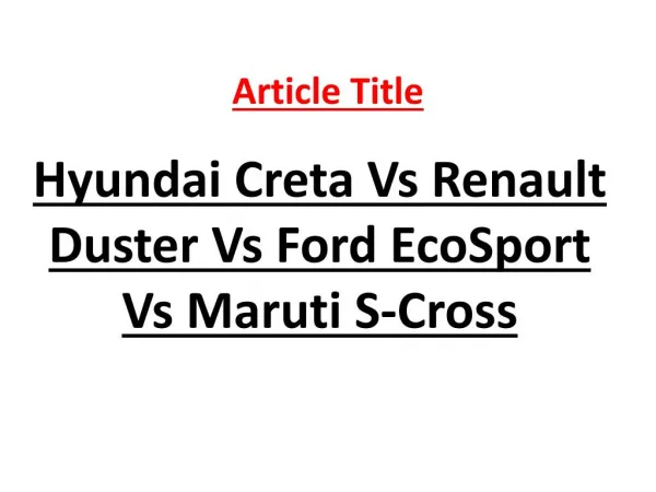 Hyundai Creta Vs Renault Duster Vs Ford EcoSport Vs Maruti S-Cross