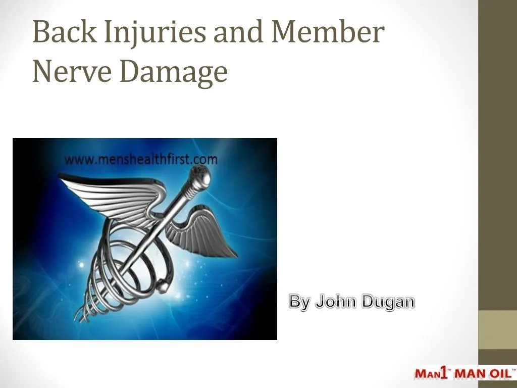 back injuries and member nerve damage