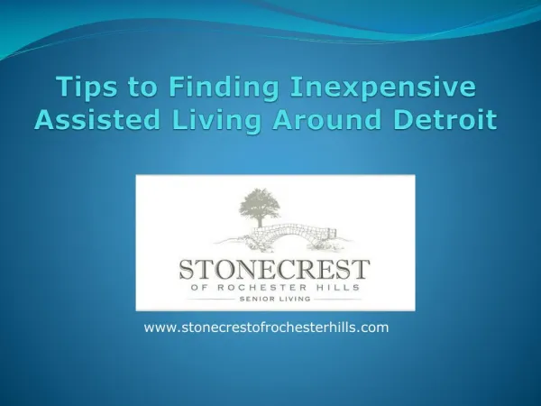 Tips to Finding Inexpensive Assisted Living Around Detroit