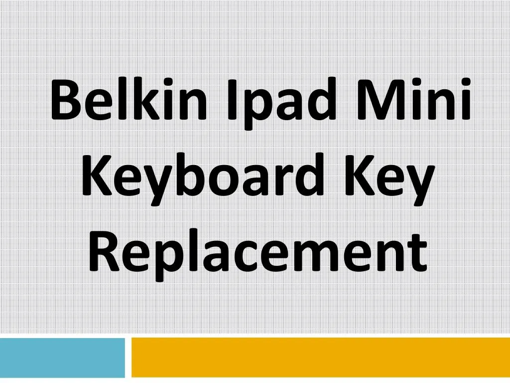 belkin ipad mini keyboard key replacement