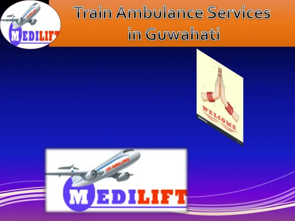 Select best train ambulance for your loved one