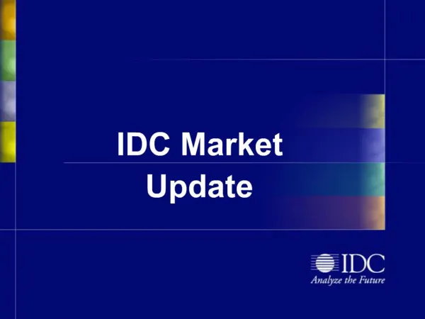 IDC Market Update